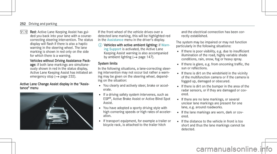 MERCEDES-BENZ EQE 2023  Owners Manual �ð�R�e�d�:� �A�c�t�i�v�e� �L�a�n�e� �K�e�e�p�i�n�g� �A�s�s�i�s�t� �h�a�s� �g�u�i�-
�d�e�d� �y�o�u� �b�a�c�k� �i�n�t�o� �y�o�u�r� �l�a�n�e� �w�i�t�h� �a� �c�o�u�r�s�e�- �c�o�r�r�e�c�t�i�n�g� �s�t�e�e�