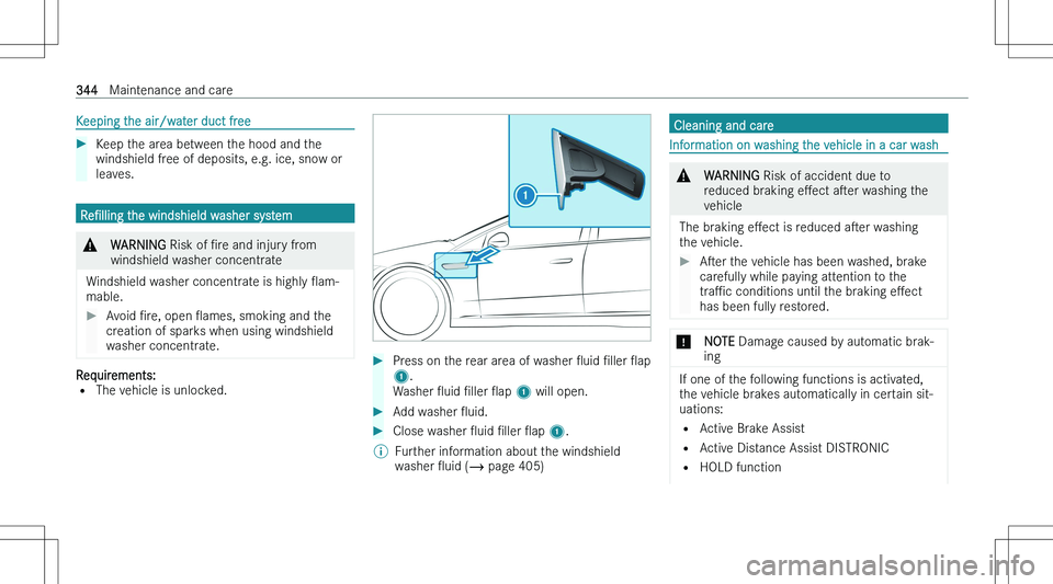 MERCEDES-BENZ EQE 2023  Owners Manual �K�e�e�p�i�n�g� �t�h�e� �a�i�r�/�w�a�t�e�r� �d�u�c�t� �f�r�e�e��K�e�e�p� �t�h�e� �a�r�e�a� �b�e�t�w�e�e�n� �t�h�e� �h�o�o�d� �a�n�d� �t�h�e�w�i�n�d�s�h�i�e�l�d� �f�r�e�e� �o�f� �d�e�p�o�s�i�t�s�,� �e