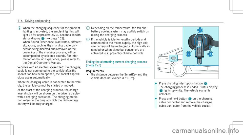 MERCEDES-BENZ EQS 2023  Owners Manual �\b�W�h�e�n� �t�h�e� �c�h�a�r�g�i�n�g� �s�e�q�u�e�n�c�e� �f�o�r� �t�h�e� �a�m�b�i�e�n�t�l�i�g�h�t�i�n�g� �i�s� �a�c�t�i�v�a�t�e�d�,� �t�h�e� �a�m�b�i�e�n�t� �l�i�g�h�t�i�n�g� �w�i�l�l�l�i�g�h�t� �u�p�