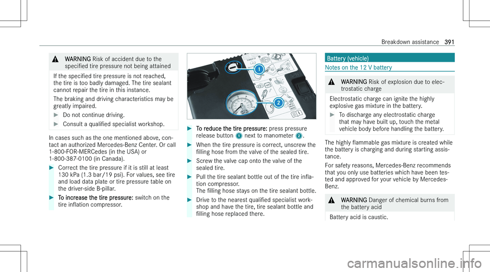 MERCEDES-BENZ EQS 2023  Owners Manual �&�W�A�R�N�I�N�G� �R�i�s�k� �o�f� �a�c�c�i�d�e�n�t� �d�u�e� �t�o� �t�h�e
�s�p�e�c�iN�e�d � �t�i�r�e� �p�r�e�s�s�u�r�e� �n�o�t� �b�e�i�n�g� �a�t�t�a�i�n�e�d
�I�f� �t�h�e� �s�p�e�c�iN�e�d � �t�i�r�e� 