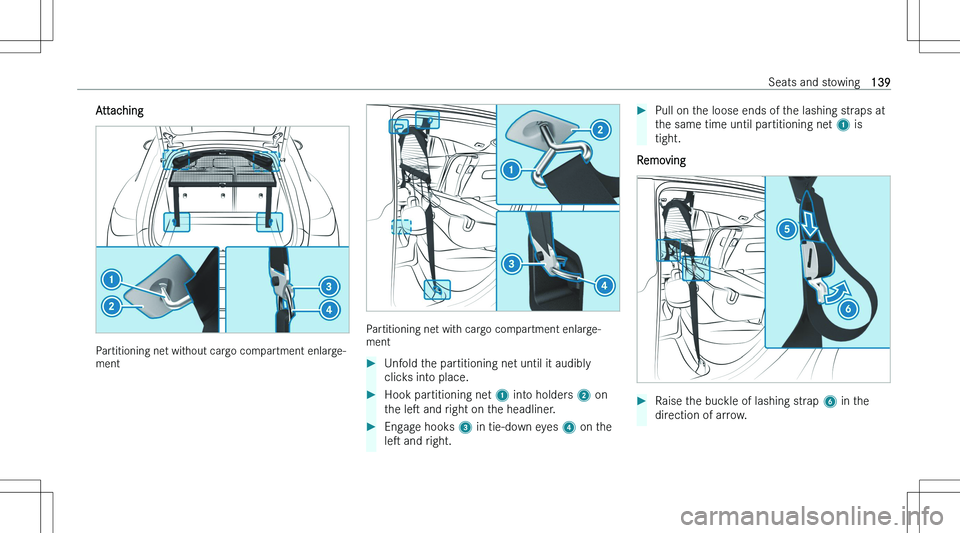 MERCEDES-BENZ EQS SUV 2023  Owners Manual �A�t�t�a�c�h�i�n�g
�P�a�r�t�i�t�i�o�n�i�n�g� �n�e�t� �w�i�t�h�o�u�t� �c�a�r�g�o� �c�o�m�p�a�r�t�m�e�n�t� �e�n�l�a�r�g�e�-
�m�e�n�t
�P�a�r�t�i�t�i�o�n�i�n�g� �n�e�t� �w�i�t�h� �c�a�r�g�o� �c�o�m�p�a�r�