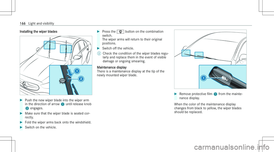 MERCEDES-BENZ EQS SUV 2023  Owners Manual �I�n�s�t�a�l�l�i�n�g� �t�h�e� �w�i�p�e�r� �b�l�a�d�e�s��P�u�s�h� �t�h�e� �n�e�w� �w�i�p�e�r� �b�l�a�d�e� �i�n�t�o� �t�h�e� �w�i�p�e�r� �a�r�m�i�n� �t�h�e� �d�i�r�e�c�t�i�o�n� �o�f� �a�r�r�o�w�  �1� �