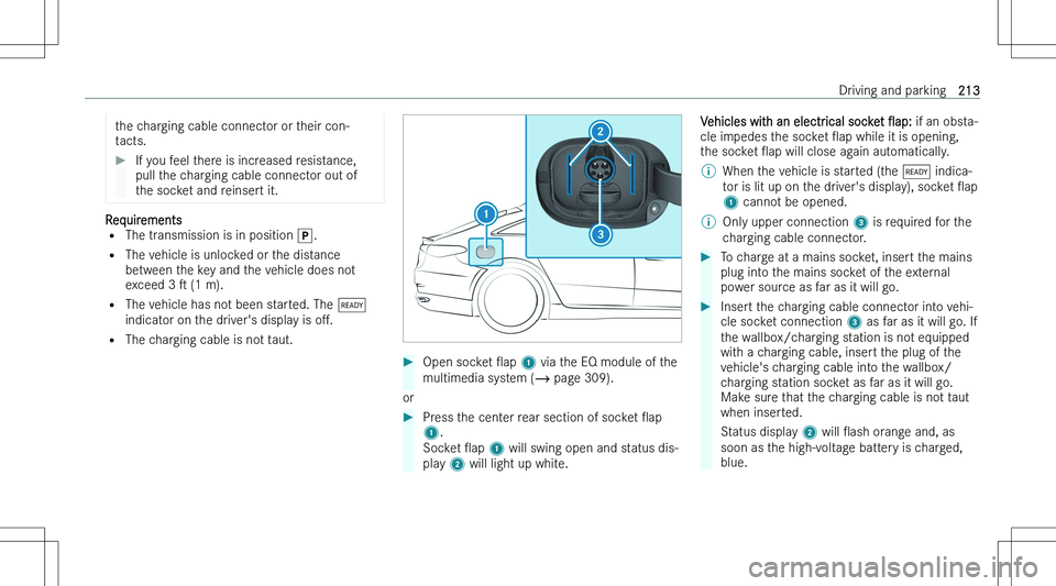 MERCEDES-BENZ EQS SUV 2023  Owners Manual �t�h�e� �c�h�a�r�g�i�n�g� �c�a�b�l�e� �c�o�n�n�e�c�t�o�r� �o�r� �t�h�e�i�r� �c�o�n�-
�t�a�c�t�s�.��I�f� �y�o�u� �f�e�e�l� �t�h�e�r�e� �i�s� �i�n�c�r�e�a�s�e�d� �r�e�s�i�s�t�a�n�c�e�,
�p�u�l�l� �t�h�e