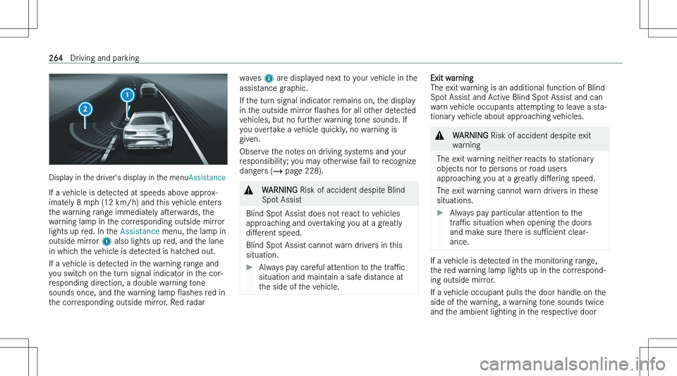 MERCEDES-BENZ EQS SUV 2023  Owners Manual �D�i�s�p�l�a�y� �i�n� �t�h�e� �d�r�i�v�e�r�\b�s� �d�i�s�p�l�a�y� �i�n� �t�h�e� �m�e�n�u�A�s�s�i�s�t�a�n�c�e
�I�f� �a� �v�e�h�i�c�l�e� �i�s� �d�e�t�e�c�t�e�d� �a�t� �s�p�e�e�d�s� �a�b�o�v�e� �a�p�p�r�o