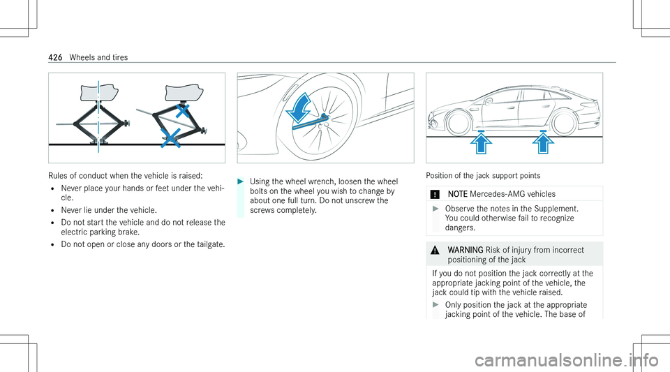 MERCEDES-BENZ EQS SUV 2023  Owners Manual �R�u�l�e�s� �o�f� �c�o�n�d�u�c�t� �w�h�e�n� �t�h�e� �v�e�h�i�c�l�e� �i�s� �r�a�i�s�e�d�:�= �N�e�v�e�r� �p�l�a�c�e� �y�o�u�r� �h�a�n�d�s� �o�r� �f�e�e�t� �u�n�d�e�r� �t�h�e� �v�e�h�i�-
�c�l�e�.
�= �N�e