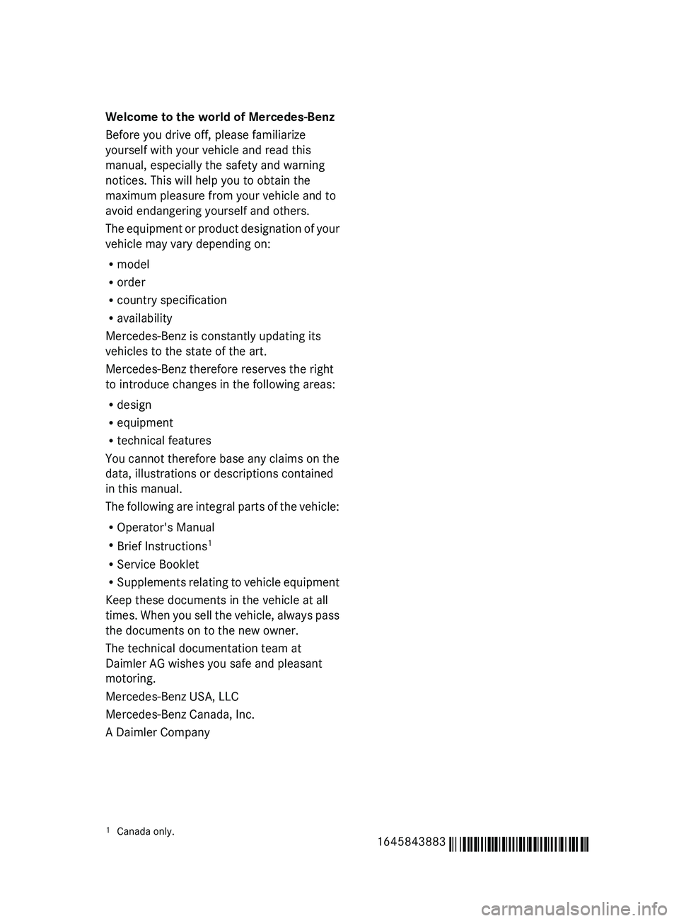 MERCEDES-BENZ GL 2011 Owners Manual Welcome to the world of Mercedes-Benz
Before you drive off, please familiarize
yourself with your vehicle and read this
manual, especially the safety and warning
notices. This will help you to obtain MERCEDES-BENZ GL 2011 Owners Manual Welcome to the world of Mercedes-Benz
Before you drive off, please familiarize
yourself with your vehicle and read this
manual, especially the safety and warning
notices. This will help you to obtain