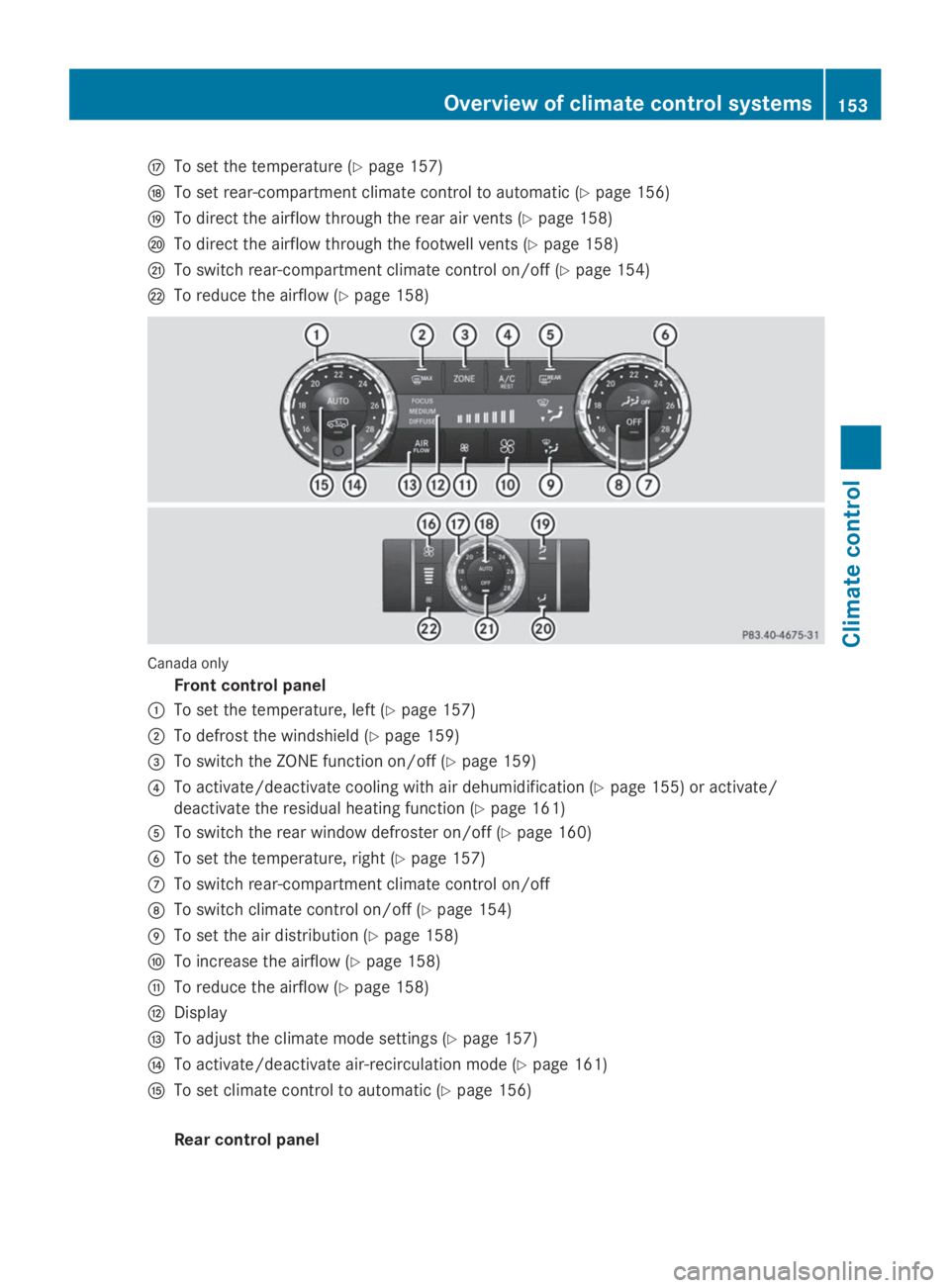 MERCEDES-BENZ GL 2014  Owners Manual �uTo set the temperature (Ypage 157)
�vTo set rear-compartment climate control to automatic (Ypage 156)
�wTo direct the airflow through the rear air vents (Ypage 158)
�xTo direct the airflow through t