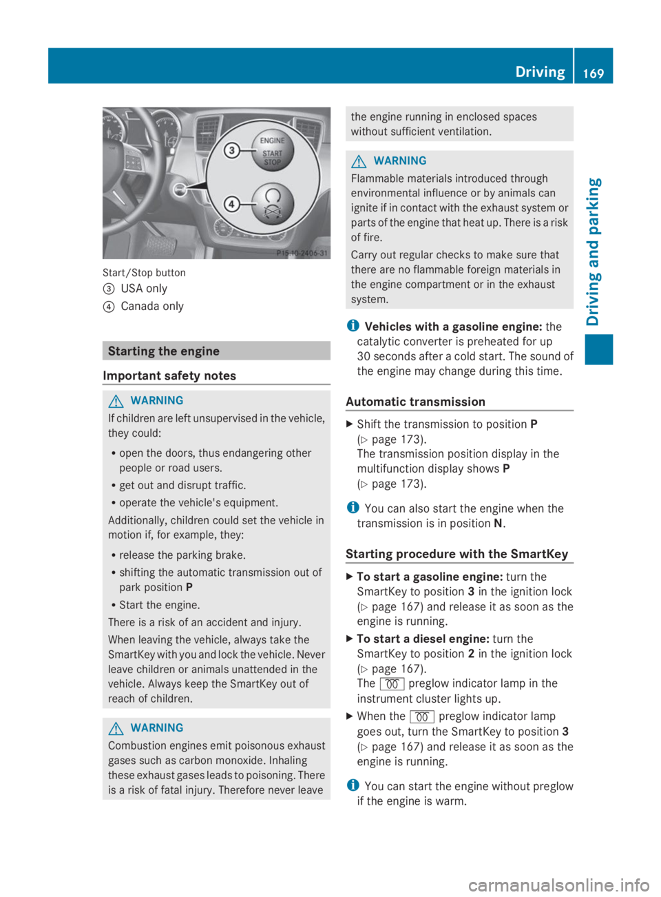 MERCEDES-BENZ GL 2014  Owners Manual Start/Stop button
�
