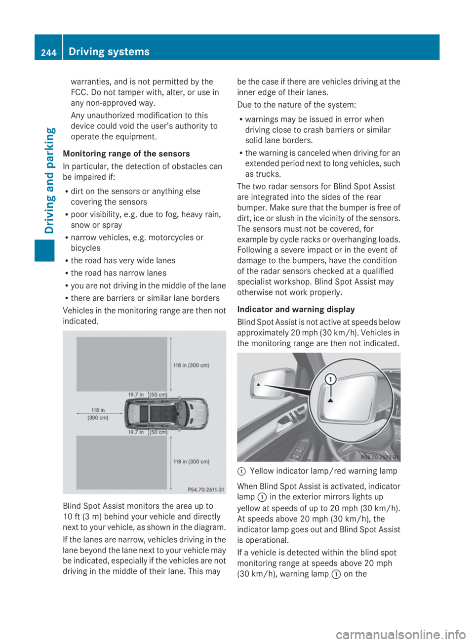 MERCEDES-BENZ GL 2014  Owners Manual warranties, and is not permitted by the
FCC. Do not tamper with, alter, or use in
any non-approved way.
Any unauthorized modification to this
device could void the user’s authority to
operate the eq
