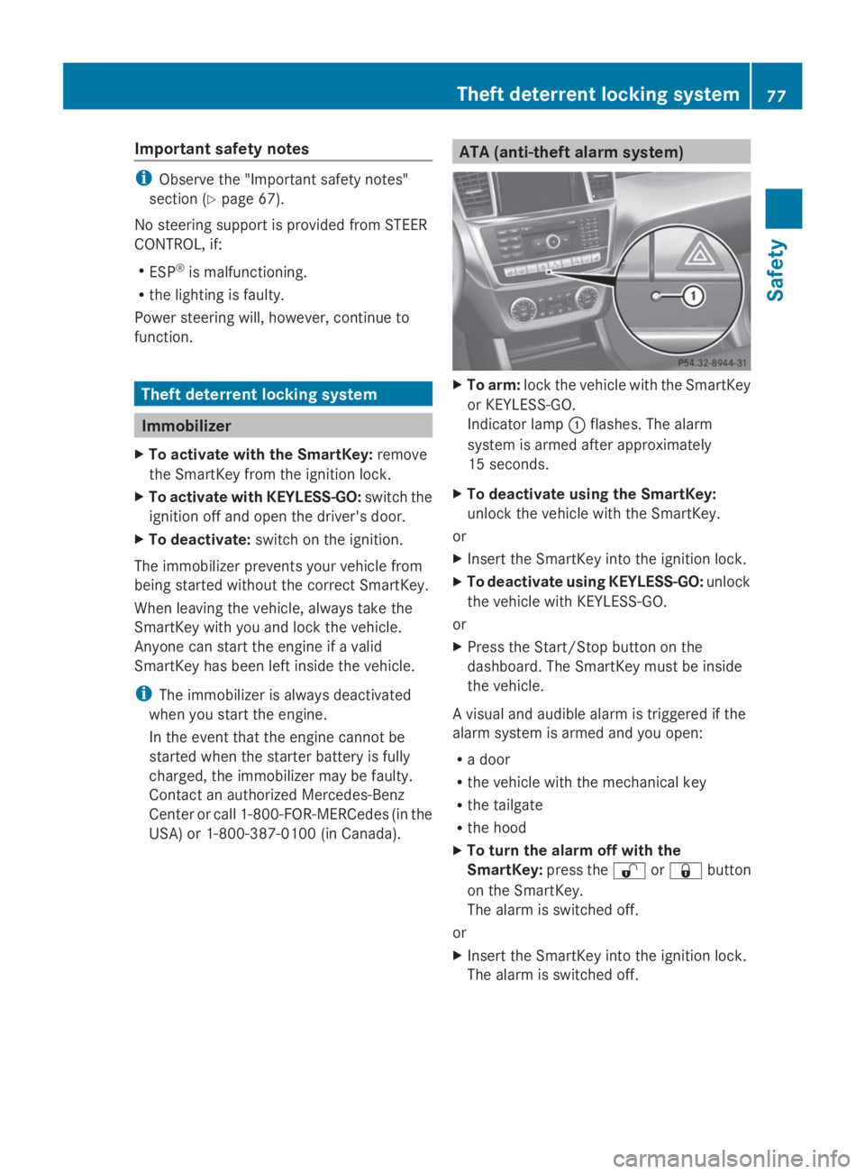 MERCEDES-BENZ GL 2014 Manual PDF Important safety notes
iObserve the "Important safety notes"
section (Ypage 67).
No steering support is provided from STEER
CONTROL, if:
RESP®is malfunctioning.
Rthe lighting is faulty.
Power