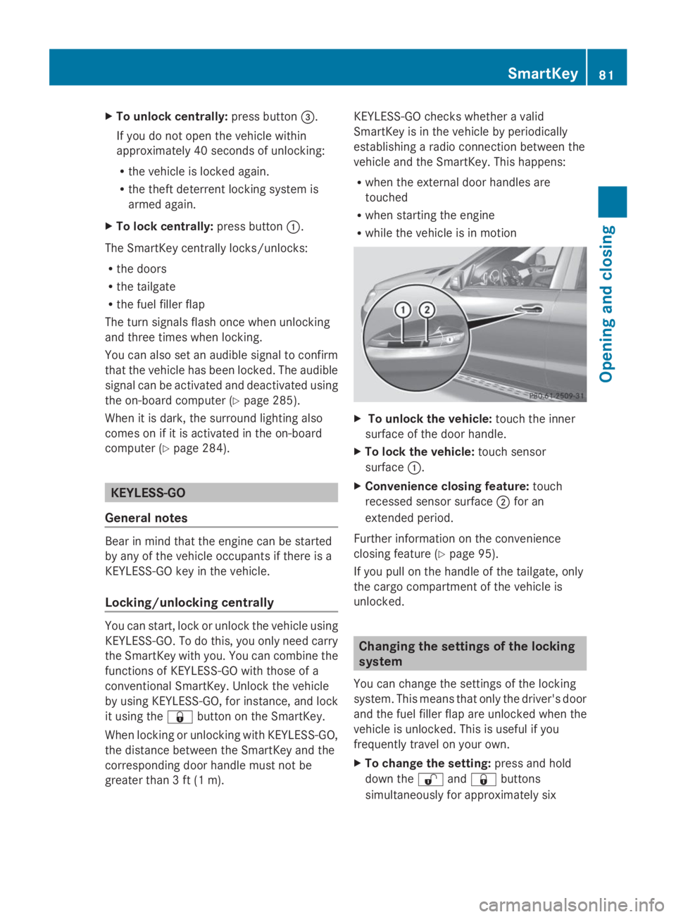 MERCEDES-BENZ GL 2014 Manual Online XTo unlock centrally:press button�
