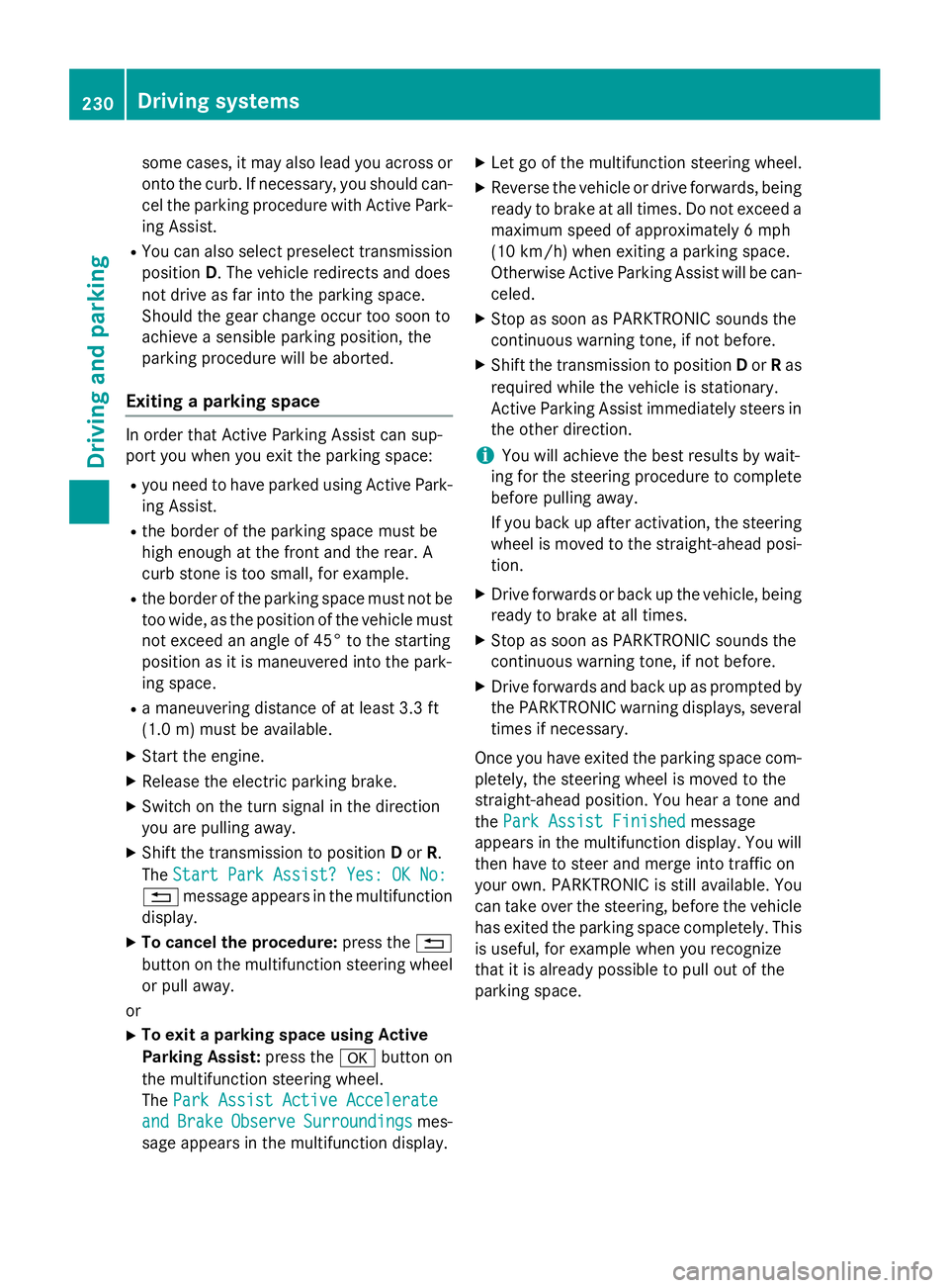 MERCEDES-BENZ GL 2016 Owners Manual some cases, it may also lead you across or
onto the curb. If necessary, you should can-
cel the parking procedure with Active Park-
ing Assist. R
You can also select preselect transmission
position D MERCEDES-BENZ GL 2016 Owners Manual some cases, it may also lead you across or
onto the curb. If necessary, you should can-
cel the parking procedure with Active Park-
ing Assist. R
You can also select preselect transmission
position D