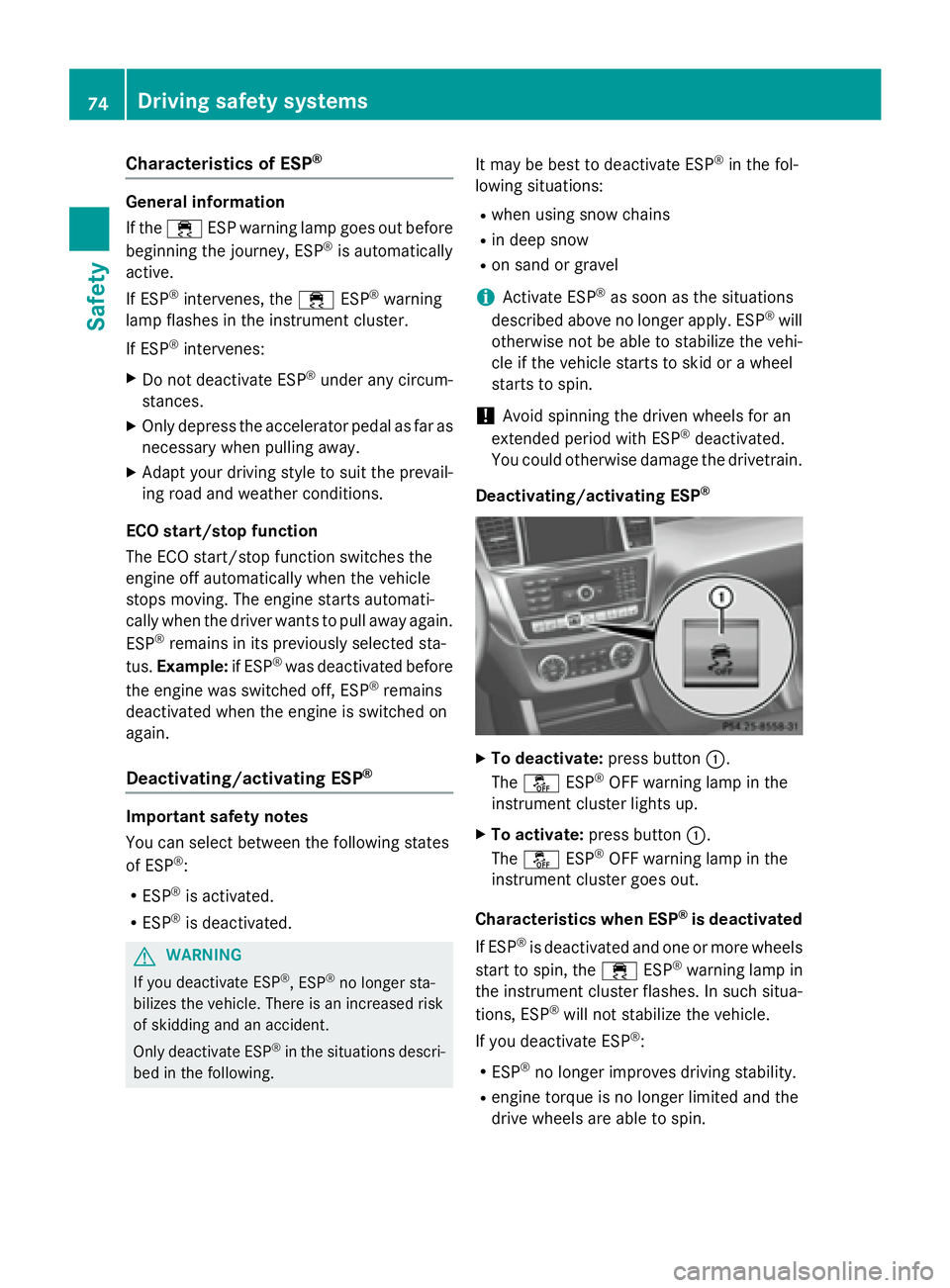 MERCEDES-BENZ GL 2016 Manual PDF Characteristics of ESP ®
General information
If the �