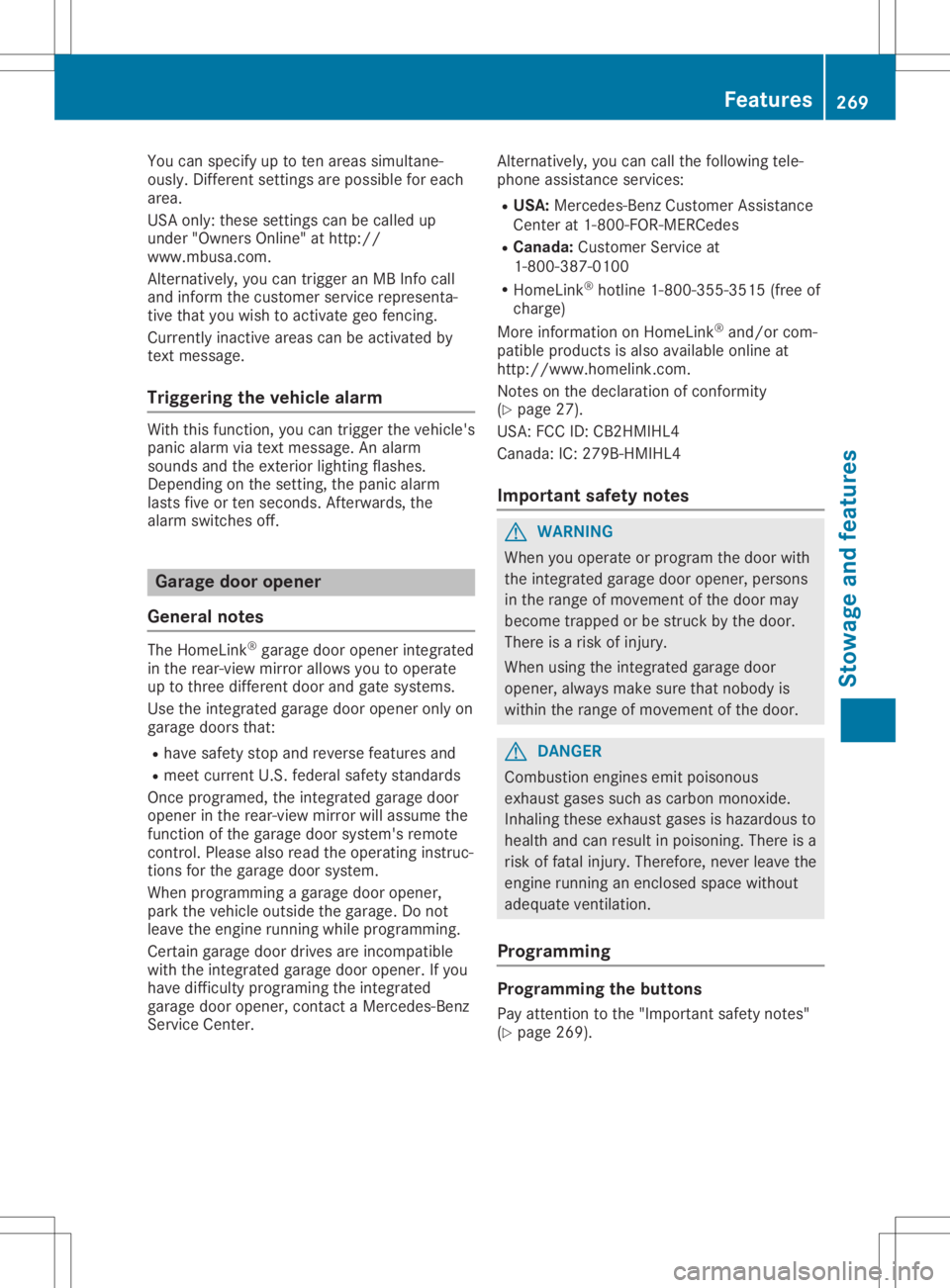 MERCEDES-BENZ GLA 2020 Owners Manual You
canspecif yup toten areas simult ane-
ously. Differe ntset tings are possible foreach
area.
USA only: theseset tings can becalled up
under "Owner sOnlin e"athtt p:/ /
www.mbusa. com.
Alt e MERCEDES-BENZ GLA 2020 Owners Manual You
canspecif yup toten areas simult ane-
ously. Differe ntset tings are possible foreach
area.
USA only: theseset tings can becalled up
under "Owner sOnlin e"athtt p:/ /
www.mbusa. com.
Alt e