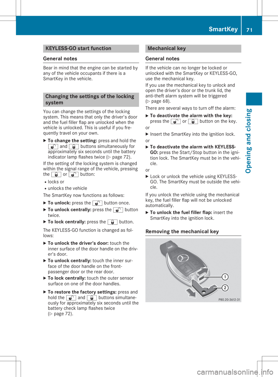 MERCEDES-BENZ GLA 2020 Manual PDF KEYLESS-
GOstar tfu nct ion
Gene ralnot es Be
ar inmin dth at theen gin ecan bestart ed by
any oftheveh icleoc cup antsif th ere isa
Sm artKey intheveh icle. Cha
nging theset tings ofthelocki ng
sys t MERCEDES-BENZ GLA 2020 Manual PDF KEYLESS-
GOstar tfu nct ion
Gene ralnot es Be
ar inmin dth at theen gin ecan bestart ed by
any oftheveh icleoc cup antsif th ere isa
Sm artKey intheveh icle. Cha
nging theset tings ofthelocki ng
sys t