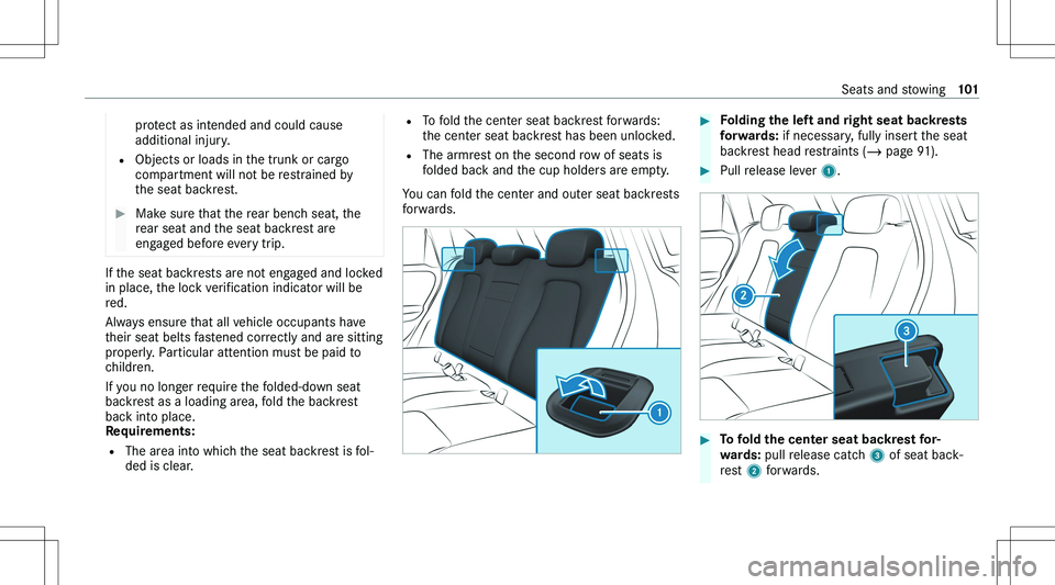 MERCEDES-BENZ GLA 2021  Owners Manual �p�r�o�t�e�c�t� �a�s� �i�n�t�e�n�d�e�d� �a�n�d� �c�o�u�l�d� �c�a�u�s�e
�a�d�d�i�t�i�o�n�a�l� �i�n�j�u�r�y�.
�= �O�b�j�e�c�t�s� �o�r� �l�o�a�d�s� �i�n� �t�h�e� �t�r�u�n�k� �o�r� �c�a�r�g�o
�c�o�m�p�a�r