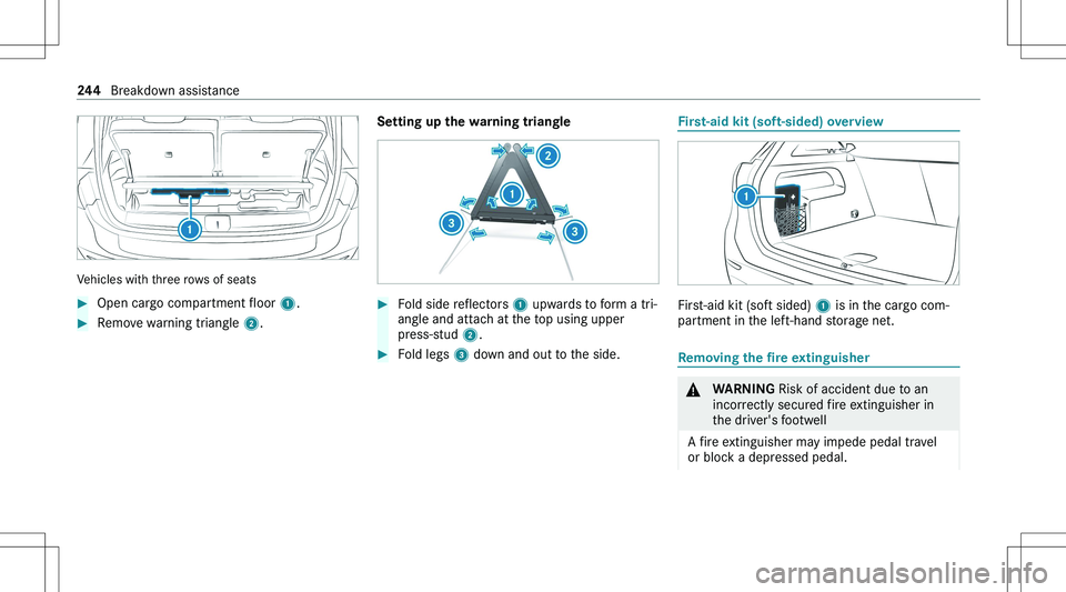 MERCEDES-BENZ GLA 2021  Owners Manual �V�e�h�i�c�l�e�s� �w�i�t�h� �t�h�r�e�e� �r�o�w�s� �o�f� �s�e�a�t�s
��O�p�e�n� �c�a�r�g�o� �c�o�m�p�a�r�t�m�e�n�t� �f�l�o�o�r� �1�.��R�e�m�o�v�e� �w�a�r�n�i�n�g� �t�r�i�a�n�g�l�e�  �2�.�S�e�t�t�i�n�g