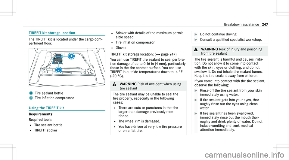 MERCEDES-BENZ GLA 2021  Owners Manual �T�I�R�E�F�I�T��k�i�t��s�t�o�r�a�g�e��l�o�c�a�t�i�o�n
�T�h�e� �T�I�R�E�F�I�T� �k�i�t� �i�s� �l�o�c�a�t�e�d� �u�n�d�e�r� �t�h�e� �c�a�r�g�o� �c�o�m