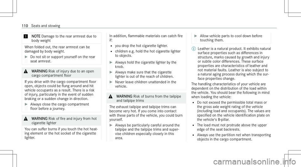 MERCEDES-BENZ GLA 2023  Owners Manual �*�N�O�T�E� �D�a�m�a�g�e� �t�o� �t�h�e� �r�e�a�r� �a�r�m�r�e�s�t� �d�u�e� �t�o
�b�o�d�y� �w�e�i�g�h�t
�W�h�e�n� �f�o�l�d�e�d� �o�u�t�,� �t�h�e� �r�e�a�r� �a�r�m�r�e�s�t� �c�a�n� �b�e
�d�a�m�a�g�e�d� �