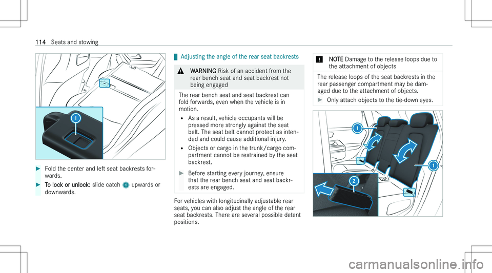 MERCEDES-BENZ GLA 2023  Owners Manual ��F�o�l�d� �t�h�e� �c�e�n�t�e�r� �a�n�d� �l�es� �s�e�a�t� �b�a�c�k�r�e�s�t�s� �f�o�r�-
�w�a�r�d�s�.��T�o� �l�o�c�k� �o�r� �u�n�l�o�c�k�:�  �s�l�i�d�e� �c�a�t�c�h� �1� �u�p�w�a�r�d�s� �o�r
�d�o�w�n�