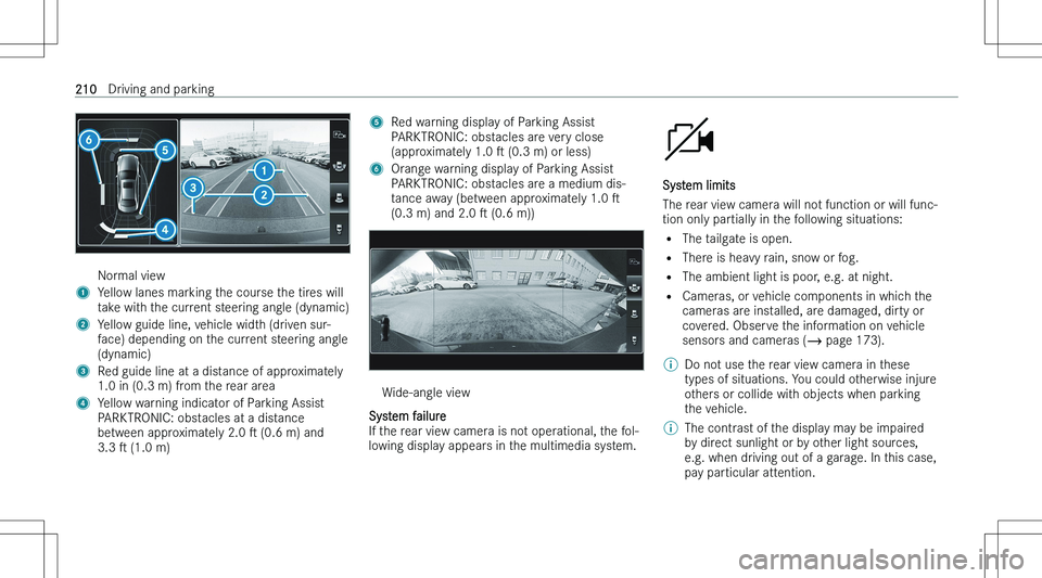 MERCEDES-BENZ GLA 2023  Owners Manual �N�o�r�m�a�l� �v�i�e�w�1�Y�e�l�l�o�w� �l�a�n�e�s� �m�a�r�k�i�n�g� �t�h�e� �c�o�u�r�s�e� �t�h�e� �t�i�r�e�s� �w�i�l�l
�t�a�k�e� �w�i�t�h� �t�h�e� �c�u�r�r�e�n�t� �s�t�e�e�r�i�n�g� �a�n�g�l�e� �(�d�y�n�