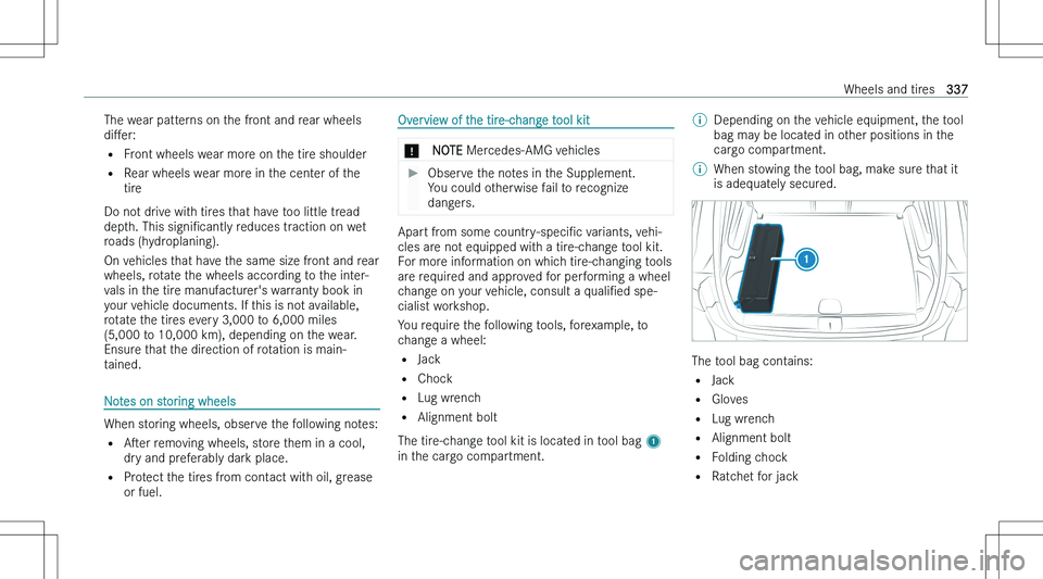 MERCEDES-BENZ GLA 2023  Owners Manual �T�h�e� �w�e�a�r� �p�a�t�t�e�r�n�s� �o�n� �t�h�e� �f�r�o�n�t� �a�n�d� �r�e�a�r� �w�h�e�e�l�s
�d�iM�e�r�:
�= �F�r�o�n�t� �w�h�e�e�l�s� �w�e�a�r� �m�o�r�e� �o�n� �t�h�e� �t�i�r�e� �s�h�o�u�l�d�e�r
�= �