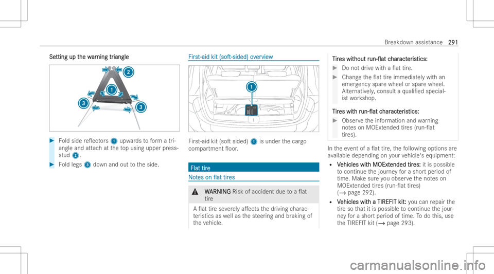 MERCEDES-BENZ GLB 2022  Owners Manual SeSe
tting up t tti
ng up the w he
war ar
ning tr ning
tria ngle ia
ngle #
Foldside re0ect ors1 upw ards toform atri-
ang leand attachat theto pusing upper press-
stu d2. #
Foldlegs 3down and outtoth