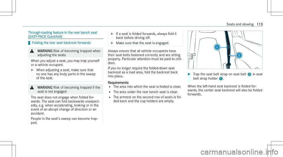 MERCEDES-BENZ GLB 2023  Owners Manual �T�h�r�o�u�g�h�-�l�o�a�d�i�n�g� �f�e�a�t�u�r�e� �i�n� �t�h�e� �r�e�a�r� �b�e�n�c�h� �s�e�a�t
�(�E�A�S�Y�-�P�A�C�K� �Q�u�i�c�k�f�o�l�d�)
q �F�o�l�d�i�n�g� �t�h�e� �r�e�a�r� �s�e�a�t� �b�a�c�k�r�e�s�t�