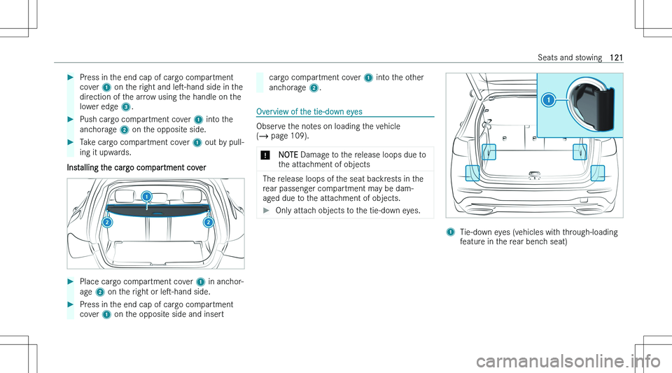 MERCEDES-BENZ GLB 2023  Owners Manual ��P�r�e�s�s� �i�n� �t�h�e� �e�n�d� �c�a�p� �o�f� �c�a�r�g�o� �c�o�m�p�a�r�t�m�e�n�t
�c�o�v�e�r�  �1� �o�n� �t�h�e� �r�i�g�h�t� �a�n�d�  �l�es�-�h�a�n�d� �s�i�d�e� �i�n� �t�h�e
�d�i�r�e�c�t�i�o�n� �o
