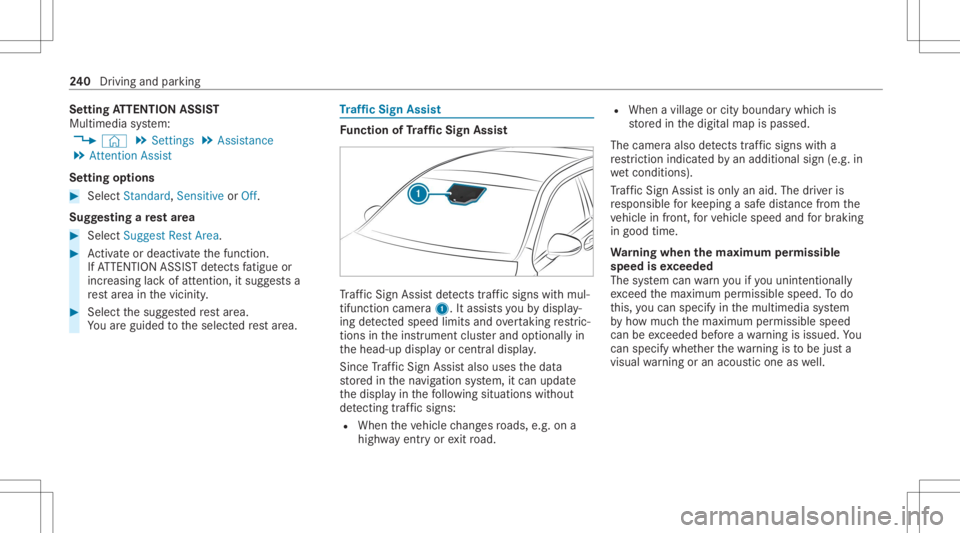 MERCEDES-BENZ GLC 2020 Owners Manual Se
tting ATTENTI ONASSIST
Multimedia system:
4 © 5
Set ting s5
Assist ance
5 Atten tion Assist
Se tting options #
Select Standard, SensitiveorOff.
Sugg esting are st area #
Select SuggestRes tArea. # MERCEDES-BENZ GLC 2020 Owners Manual Se
tting ATTENTI ONASSIST
Multimedia system:
4 © 5
Set ting s5
Assist ance
5 Atten tion Assist
Se tting options #
Select Standard, SensitiveorOff.
Sugg esting are st area #
Select SuggestRes tArea. #