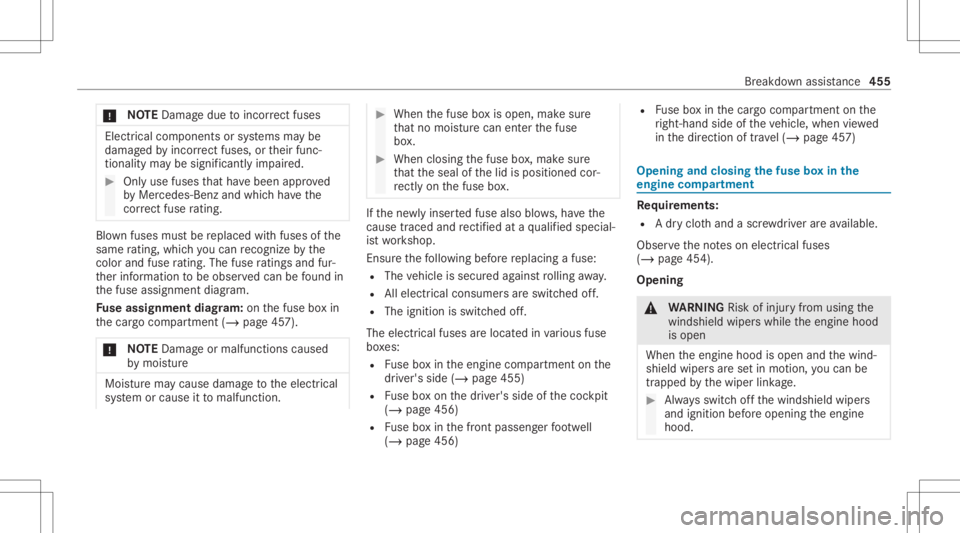 MERCEDES-BENZ GLC 2020 Owners Manual *
NO
TEDama gedue toinc orrect fus es Electr
icalcom pone ntsorsystems maybe
damag edbyinc orrect fus es, ortheir func ‐
tion ality maybe signif icantlyim pair ed. #
Onlyuse fuses that have been app MERCEDES-BENZ GLC 2020 Owners Manual *
NO
TEDama gedue toinc orrect fus es Electr
icalcom pone ntsorsystems maybe
damag edbyinc orrect fus es, ortheir func ‐
tion ality maybe signif icantlyim pair ed. #
Onlyuse fuses that have been app