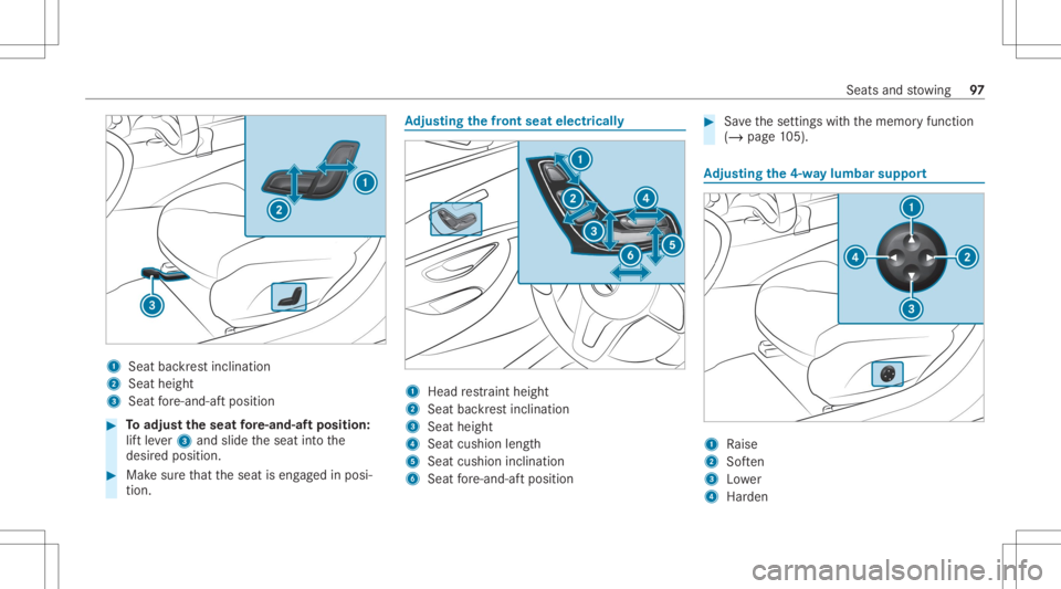 MERCEDES-BENZ GLC 2020 Owners Manual 1
Seatba ckrest inc linat ion
2 Seat height
3 Seat fore -and -aftpos ition #
Toadjus tth eseat fore -and-af tposi tion:
lif tle ve r3 and slideth eseat intoth e
desir edposition . #
Mak esur eth at th MERCEDES-BENZ GLC 2020 Owners Manual 1
Seatba ckrest inc linat ion
2 Seat height
3 Seat fore -and -aftpos ition #
Toadjus tth eseat fore -and-af tposi tion:
lif tle ve r3 and slideth eseat intoth e
desir edposition . #
Mak esur eth at th