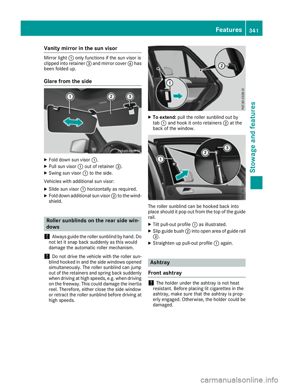 MERCEDES-BENZ GLE 2016  Owners Manual Vanity mirror in the sun visor Mirror light �C only functions if the sun visor is
clipped into retainer �