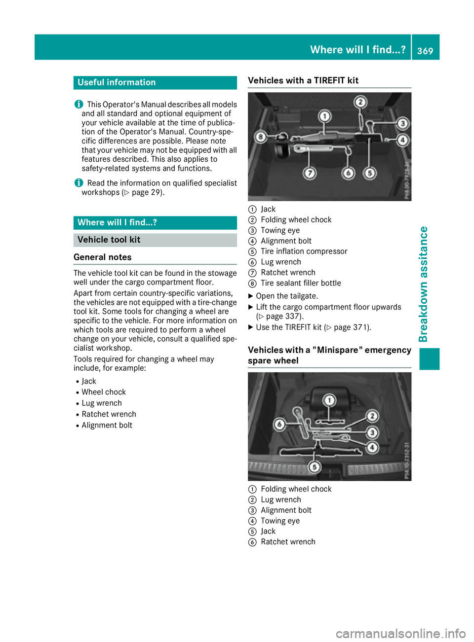 MERCEDES-BENZ GLE 2016 Owners Manual Useful information
i This Operator's Manual describes all models
and all standard and optional equipment of
your vehicle available at the time of publica-
tion of the Operator's Manual. Countr MERCEDES-BENZ GLE 2016 Owners Manual Useful information
i This Operator's Manual describes all models
and all standard and optional equipment of
your vehicle available at the time of publica-
tion of the Operator's Manual. Countr