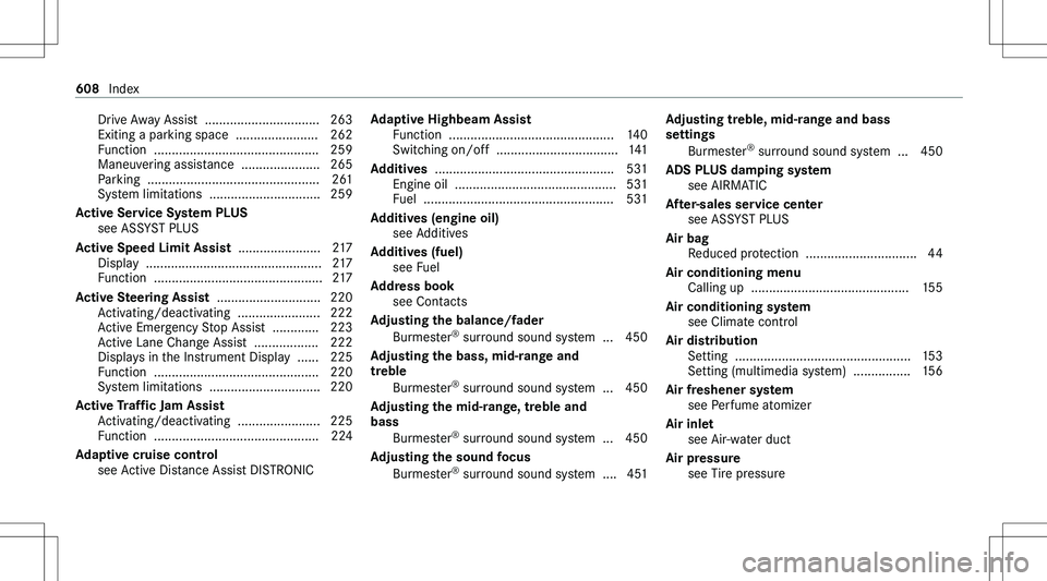 MERCEDES-BENZ GLE 2020  Owners Manual �D�r�i�v�e� �A�w�a�y� �A�s�s�i�s�t� � �.�.�.�.�.�.�.�.�.�.�.�.�.�.�.�.�.�.�.�.�.�.�.�.�.�.�.�.�.�.�.�. �2�6�3
�E�x�i�t�i�n�g� �a� �p�a�r�k�i�n�g� �s�p�a�c�e� � �.�.�.�.�.�.�.�.�.�.�.�.�.�.�.�.�.�.�.�.
