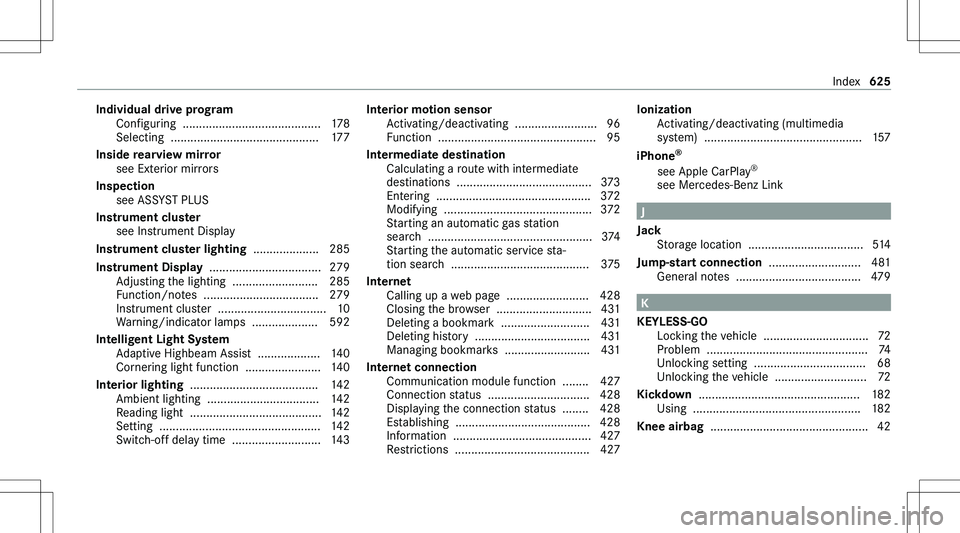 MERCEDES-BENZ GLE 2020  Owners Manual �I�n�d�i�v�i�d�u�a�l��d�r�i�v�e��p�r�o�g�r�a�m�C�o�n�f�i�g�u�r�i�n�g� � �.�.�.�.�.�.�.�.�.�.�.�.�.�.�.�.�.�.�.�.�.�.�.�.�.�.�.�.�.�.�.�.�.�.�.�.�.�.�.�.�.�. �1�7�8
�S�e�l�e�c�t�i�n�g� � �.�.�.�.�.�.