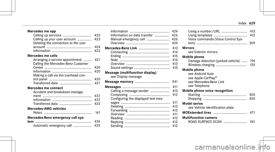 MERCEDES-BENZ GLE 2020  Owners Manual �M�e�r�c�e�d�e�s��m�e��a�p�p�C�a�l�l�i�n�g� �u�p� �s�e�r�v�i�c�e�s� � �.�.�.�.�.�.�.�.�.�.�.�.�.�.�.�.�.�.�.�.�.�.�.�.�.�.�.�.�.�. �4�2�3
�C�a�l�l�i�n�g� �u�p� �y�o�u�r� �u�s�e�r� �a�c�c�o�u�n�t� � 