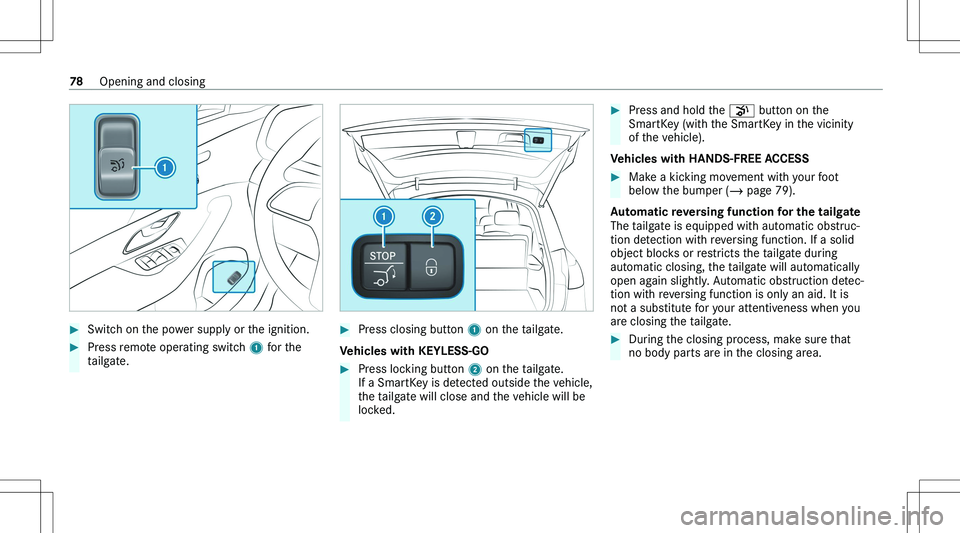 MERCEDES-BENZ GLE 2020 Manual PDF ��S�w�i�t�c�h� �o�n� �t�h�e� �p�o�w�e�r� �s�u�p�p�l�y� �o�r� �t�h�e� �i�g�n�i�t�i�o�n�.��P�r�e�s�s� �r�e�m�o�t�e� �o�p�e�r�a�t�i�n�g� �s�w�i�t�c�h� �1� �f�o�r� �t�h�e
�t�a�i�l�g�a�t�e�.��P�r�e�s�s�