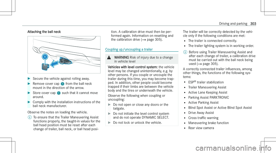 MERCEDES-BENZ GLE 2023  Owners Manual �A�t�t�a�c�h�i�n�g� �t�h�e� �b�a�l�l� �n�e�c�k��S�e�c�u�r�e� �t�h�e� �v�e�h�i�c�l�e� �a�g�a�i�n�s�t� �r�o�l�l�i�n�g� �a�w�a�y�.��R�e�m�o�v�e� �c�o�v�e�r� �c�a�p� �1� �f�r�o�m� �t�h�e� �b�a�l�l� �n�e