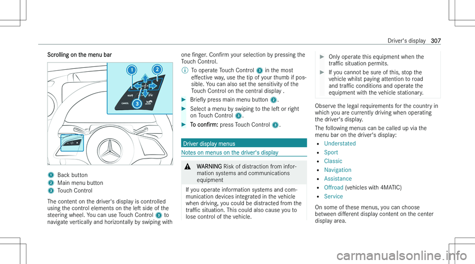 MERCEDES-BENZ GLE 2023  Owners Manual �S�c�r�o�l�l�i�n�g� �o�n� �t�h�e� �m�e�n�u� �b�a�r�1�B�a�c�k� �b�u�t�t�o�n�2�M�a�i�n� �m�e�n�u� �b�u�t�t�o�n�3�T�o�u�c�h� �C�o�n�t�r�o�l
�T�h�e� �c�o�n�t�e�n�t� �o�n� �t�h�e� �d�r�i�v�e�r�\b�s� �d�i�s