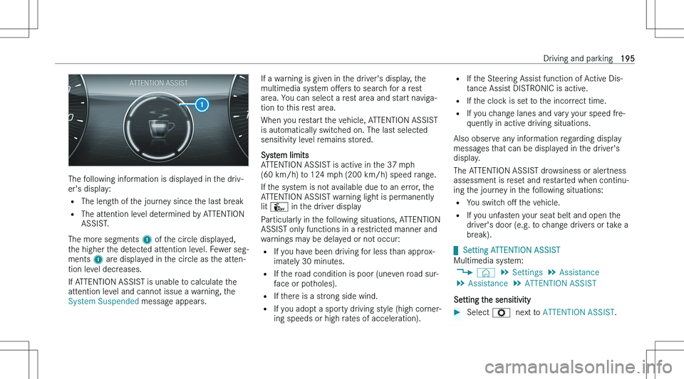 MERCEDES-BENZ GLE COUPE 2023  Owners Manual �T�h�e� �f�o�l�l�o�w�i�n�g� �i�n�f�o�r�m�a�t�i�o�n� �i�s� �d�i�s�p�l�a�y�e�d� �i�n� �t�h�e� �d�r�i�v�-
�e�r�\b�s� �d�i�s�p�l�a�y�:
�= �T�h�e� �l�e�n�g�t�h� �o�f� �t�h�e� �j�o�u�r�n�e�y� �s�i�n�c�e� �t