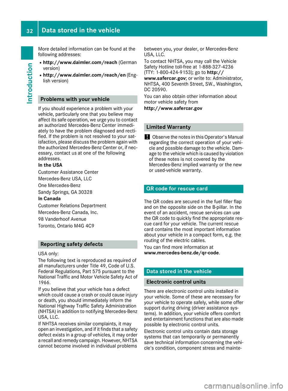 MERCEDES-BENZ GLS 2019 Owners Guide More detailed information can be found at the
following addresses:
R http://www.daimler.com/reach (German
version)
R http://www.daimler.com/reach/en (Eng-
lish version) Problems with your vehicle
If y MERCEDES-BENZ GLS 2019 Owners Guide More detailed information can be found at the
following addresses:
R http://www.daimler.com/reach (German
version)
R http://www.daimler.com/reach/en (Eng-
lish version) Problems with your vehicle
If y