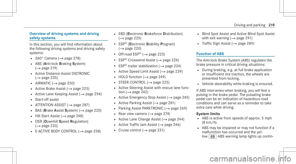 MERCEDES-BENZ GLS 2020 Owners Manual Ov
ervie wof driving systems anddriving
saf etysy stems In
this sect ion, youwill find informa tionab ou t
th efo llo wing drivin gsy stems anddriving safety
sy stems:
R 360° Camer a(/ page27 8)
R AB MERCEDES-BENZ GLS 2020 Owners Manual Ov
ervie wof driving systems anddriving
saf etysy stems In
this sect ion, youwill find informa tionab ou t
th efo llo wing drivin gsy stems anddriving safety
sy stems:
R 360° Camer a(/ page27 8)
R AB