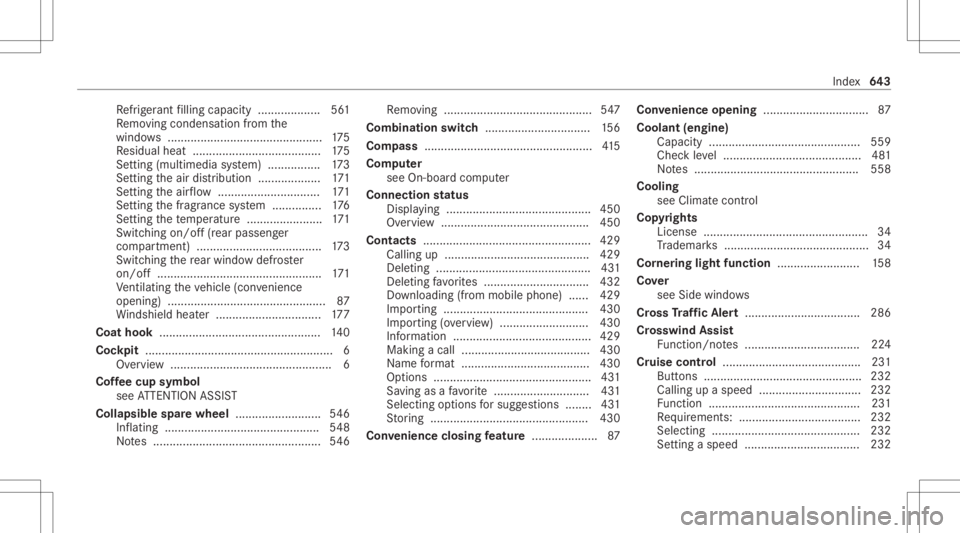 MERCEDES-BENZ GLS 2020 Owners Manual Re
frig er ant filling capac ity.............. .....5 61
Re mo ving condensatio nfrom the
windo ws<0011001100110011001100110011001100110011001100110011001100110011
001100110011001100110011001100110011 MERCEDES-BENZ GLS 2020 Owners Manual Re
frig er ant filling capac ity.............. .....5 61
Re mo ving condensatio nfrom the
windo ws<0011001100110011001100110011001100110011001100110011001100110011
001100110011001100110011001100110011