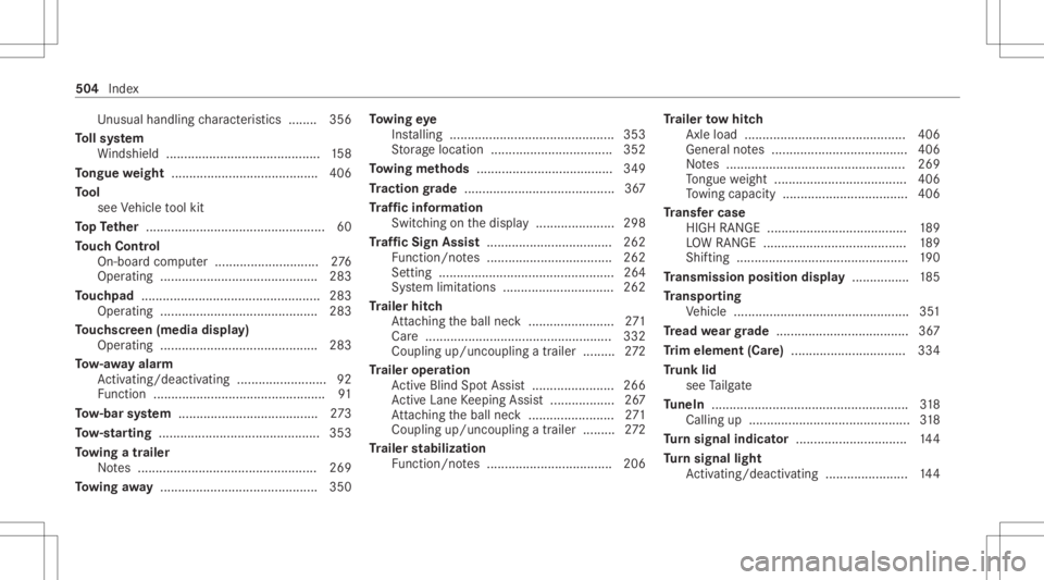MERCEDES-BENZ GLS 2021  Owners Manual Un
usual handlingch aract eristic s........ 356
To llsy stem
Wi ndsh ield <0011001100110011001100110011001100110011001100110011001100110011
001100110011001100110011001100110011> <001100110011001100110