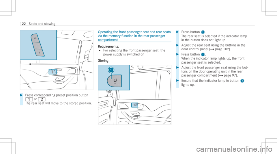 MERCEDES-BENZ GLS 2022  Owners Manual #
Press correspond ingprese tposit ionbutt on
0037 orT.
The rear seat willmovetothestor ed position. OperOper
ating t ating
the fr he
front passeng ont
passeng erseat andr er
seat andrear seats ear
se