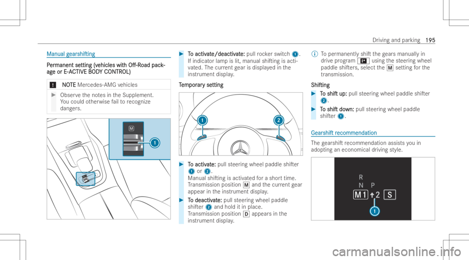 MERCEDES-BENZ GLS 2022  Owners Manual Manua
l Manua
lg g
ear ear
shiTin g sh
iTin g PP
er er
ma nent se ma
nent setting (v tting
(vehi cleswit ehi
cleswit h h
O. -R O.
-Road oad
pack- pac
k-
ag ag
eor E-A e
or E-ACTIVE BOD CTIVE
BODYC