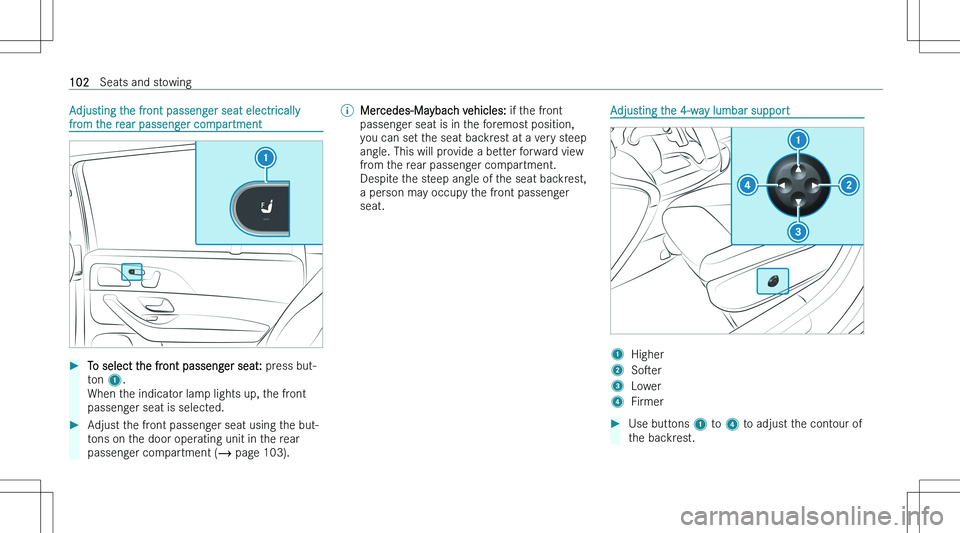 MERCEDES-BENZ GLS 2023  Owners Manual �A�d�j�u�s�t�i�n�g� �t�h�e� �f�r�o�n�t� �p�a�s�s�e�n�g�e�r� �s�e�a�t� �e�l�e�c�t�r�i�c�a�l�l�y
�f�r�o�m� �t�h�e� �r�e�a�r� �p�a�s�s�e�n�g�e�r� �c�o�m�p�a�r�t�m�e�n�t��T�o� �s�e�l�e�c�t� �t�h�e� �f�r�
