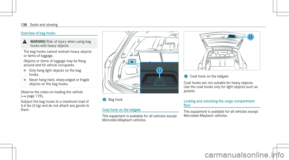 MERCEDES-BENZ GLS 2023  Owners Manual �O�v�e�r�v�i�e�w� �o�f� �b�a�g� �h�o�o�k�s�&�W�A�R�N�I�N�G� �R�i�s�k� �o�f� �i�n�j�u�r�y� �w�h�e�n� �u�s�i�n�g� �b�a�g
�h�o�o�k�s� �w�i�t�h� �h�e�a�v�y� �o�b�j�e�c�t�s
�T�h�e� �b�a�g� �h�o�o�k�s� �c�a