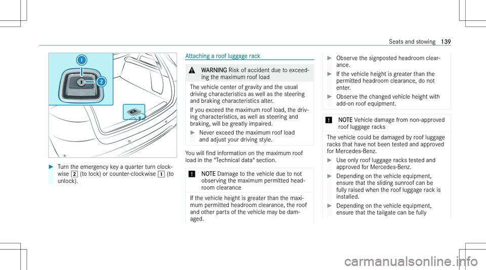 MERCEDES-BENZ GLS 2023  Owners Manual ��T�u�r�n� �t�h�e� �e�m�e�r�g�e�n�c�y� �k�e�y� �a� �q�u�a�r�t�e�r� �t�u�r�n� �c�l�o�c�k�-�w�i�s�e�  �H� �(�t�o� �l�o�c�k�)� �o�r� �c�o�u�n�t�e�r�-�c�l�o�c�k�w�i�s�e�  �G� �(�t�o
�u�n�l�o�c�k�)�.�A�t�